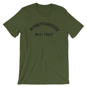 MyOnlyFearisGOD West Coast Unisex T-Shirt